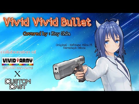 VIVID-VIVID-BULLET---Covered-by-Key-Shin-(Original-Hatsune-Miku-ft.-Karasu