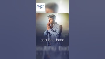Thumbnail of Assubhu bada | Maher Zain @S_TUNE #assubhubada #shorts