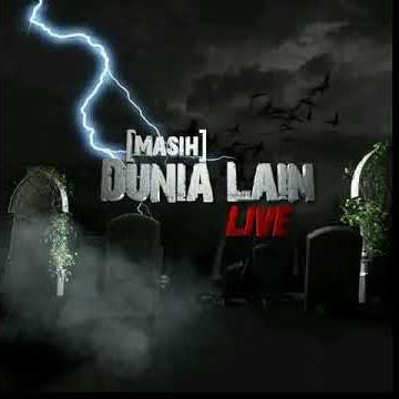 Backsound Masih Dunia Lain 1
