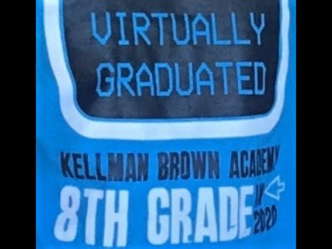 Kellman Brown Academy 8th Grade Graduation 2020