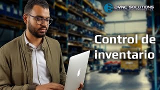 Control de inventario: ¿Qué es y cuál es su importancia?