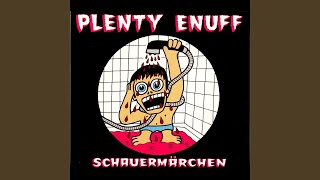 Video thumbnail of "Plenty Enuff - Für Lilly"