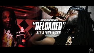 BIG STACK x SKO - RELOADED | Dir By #JWE & #PPV