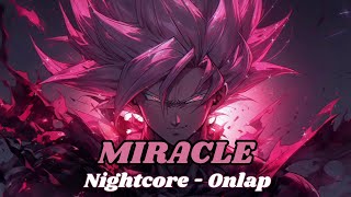 Download Lagu Nightcore - MIRACLE MP3