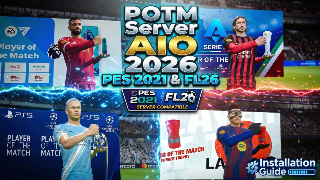 Football Life 26 | POTM Server AIO Cutscenes | Installation Guide | PES ...