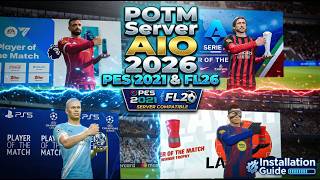 Football Life 26 | POTM Server AIO Cutscenes | Installation Guide | PES 2021 & FL26