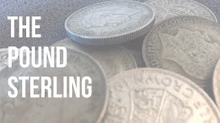 Silver History Sunday - The Pound Sterling and British Coins