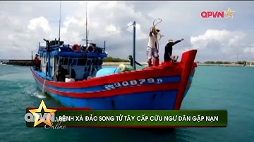 Bệnh xá Đảo Song Tử Tây, Trường Sa cấp cứu ngư dân gặp nạn