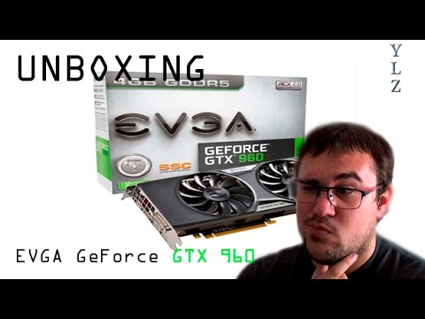 Evga Geforce Gtx 960 Ssc Espanol Hd Componente Youtube