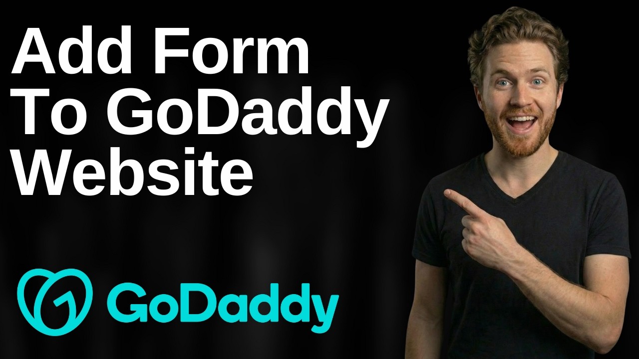 How To Add Form To GoDaddy Website (2026 Easy Guide) - YouTube