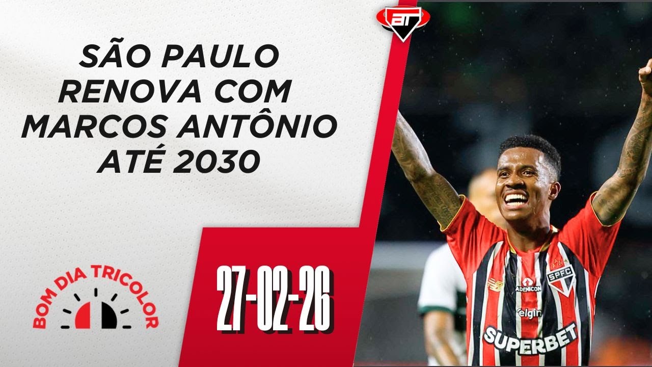 Marcos Antônio RENOVA seu contrato e continua no SÃO PAULO | Bom Dia Tricolor