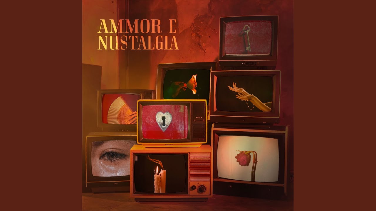 AMMOR E NUSTALGIA