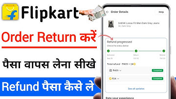 Flipkart Order Return Kaise Kare | How To Return Flipkart Items | Flipkart Return Process New update