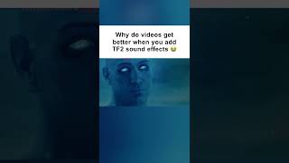 Videos with TF2 sound effects is absolute CINEMA 😱 (meme)