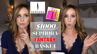 Whats in my $1000 SEPHORA FANTASY BASKET? | TAG