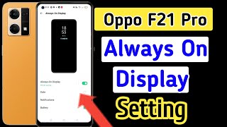 Oppo f21 pro always on display, always on display setting in Oppo f21 pro screenshot 3