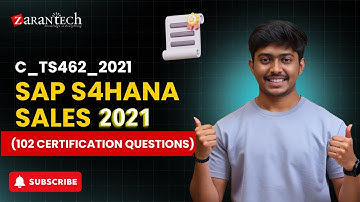 C_TS462_2021 - SAP S4HANA Sales 2021 (102 Certification Questions) | ZaranTech DotCom
