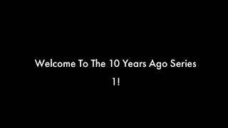 10 Years Ago S1 Ep1 - The Pro "Corrupt Xbox LIVE" Moderator