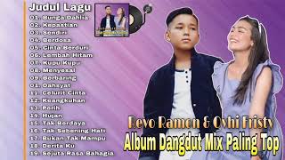 Album Dangdut Mix Paling Top -  Revo Ramon Ft Ovhi Fristy
