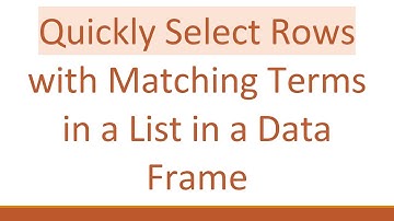 Quickly Select Rows with Matching Terms in a List in a Data Frame
