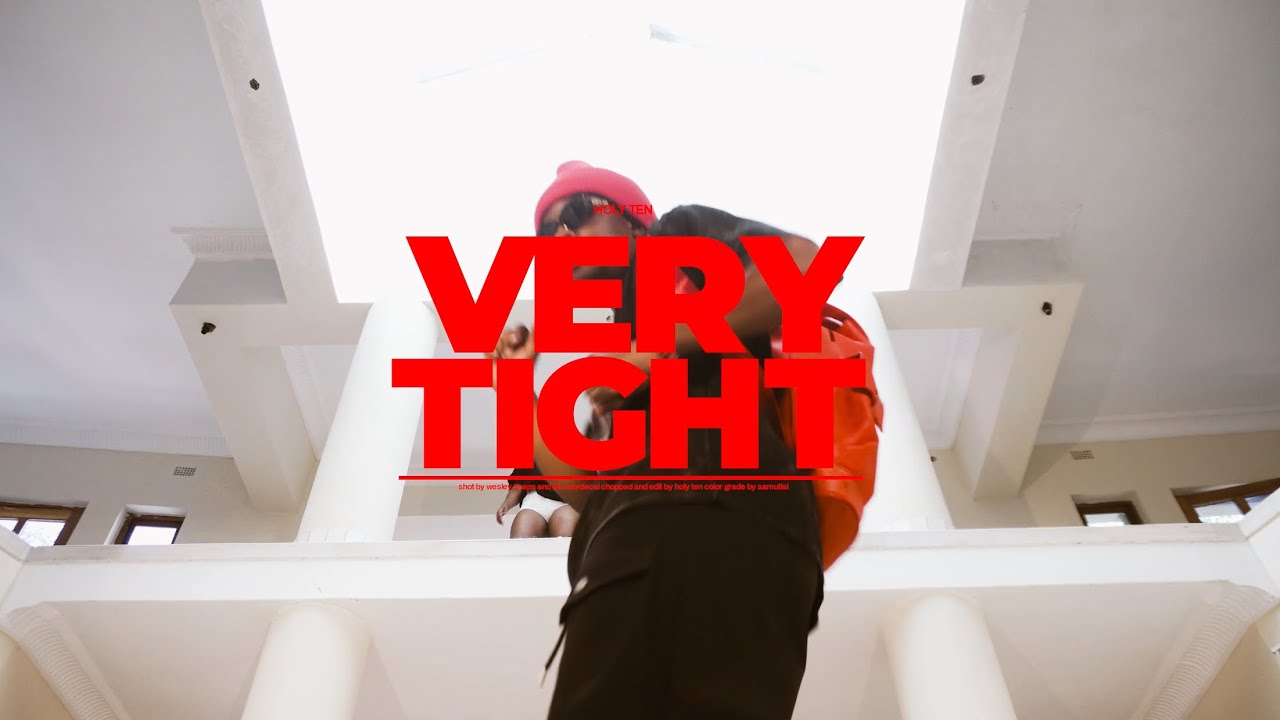 Holy Ten   Very Tight Official Video