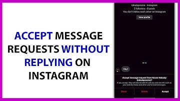How to Accept Message Requests Without Replying on Instagram in 2024