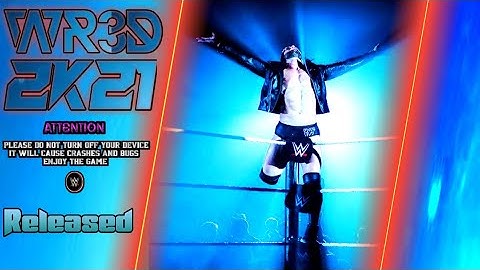 (120MB) WR3D 2K21 Released For 1 and 2 GB RAM Device With Real Entrance, New Match Types and More