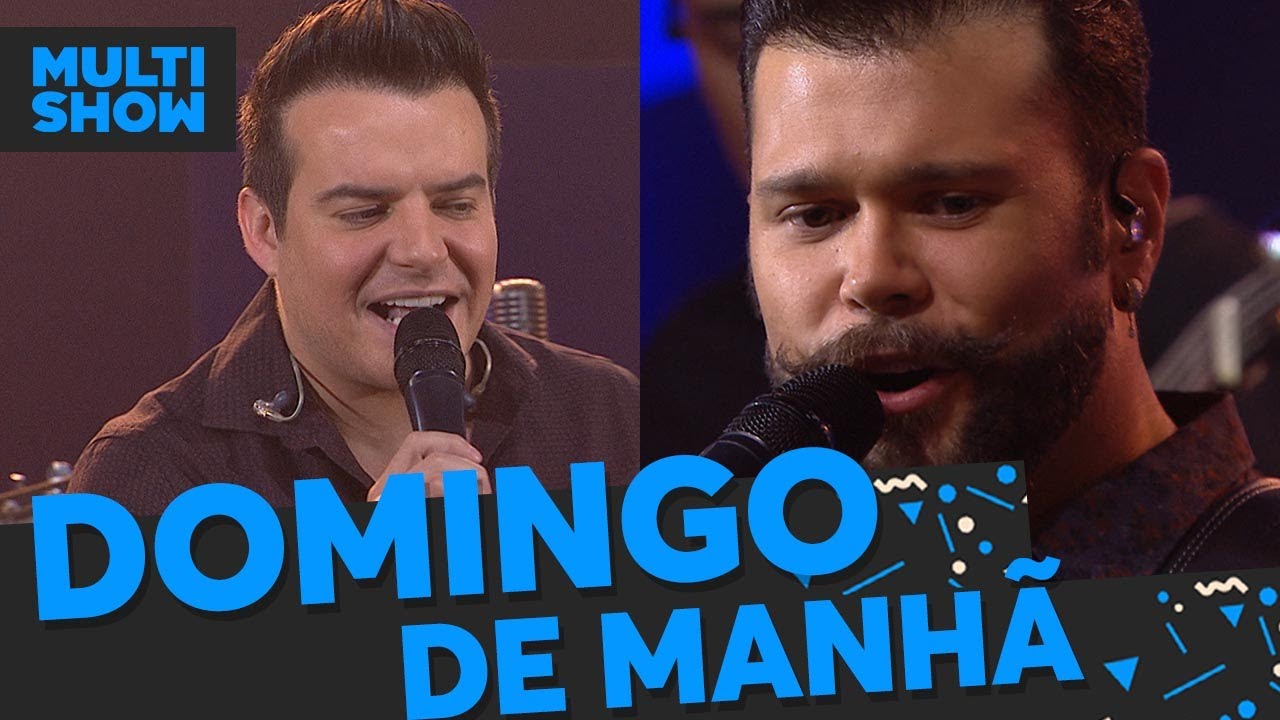 Domingo De Manhã Música Boa Ao Vivo Música Multishow Youtube