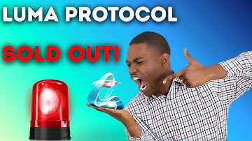 Luma Protocol SOLD OUT Before I Could Get In 🚨