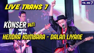 Download Lagu LIVE PATI KONSER HENDRA KUMBARA - DALAN LIYANE