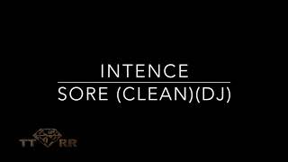 Intence - Sore (TTRR EXTENDED DJ Version)
