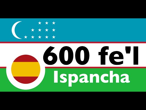 600 foydali fe&rsquo;l - Ispancha + Oʻzbekcha