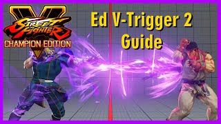 SFV:CE Ed VT2 Guide
