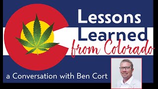 "Lessons Learned from Colorado" with Ben Cort