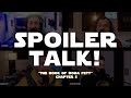 Book of Boba Fett Chapter 5 - ALL SPOILER TALK!