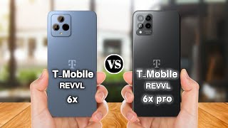 T Mobile REVVL 6x Vs T Mobile 6x pro