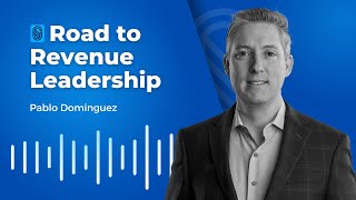 Ep45 Pablo Dominguez Leverage Lean Principles To Streamline Your Sales Process