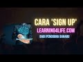 Cara &#39;sign up learning4life&#39;