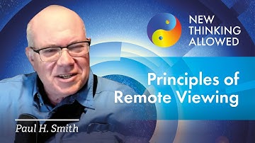 Principles of Remote Viewing with Paul H. Smith