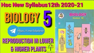 Reproduction in lower and higher plants With Class 12 hsc Maharashtra board  New syllabus Part 5