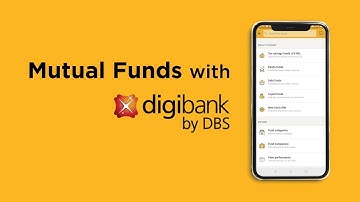 Mutual Funds with digibank