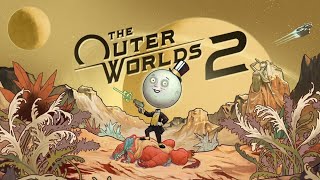 видео: The Outer Worlds 2 - Начало приключений #1 картинка: The Outer Worlds 2 - Начало приключений #1
