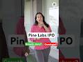 Pine Labs IPO EXPLAINED | Full Analysis, Strengths, Risks & All The Details in 2 Minutes! #shorts