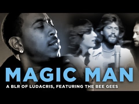 "Magic Man" --  a bad lip reading of Ludacris and The Bee Gees