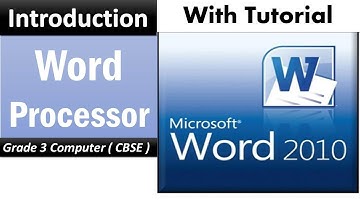 Word Processor ( Grade 3 Computer CBSE) Chapter Explanation