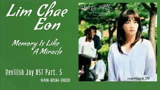 Lim Chae Eon (임채언) – Memory Is Like A Miracle (기억이란 기적처럼) | Devilish Joy 마성의 기쁨 OST Part. 5 Lyrics