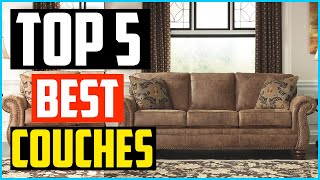 Top 5 Best Couches 2025 Reviews  Pick Leather Cheap Couches