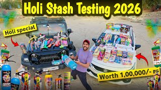 HOLI Unique STASH TESTING 😍 - Worth 1,00,000rs