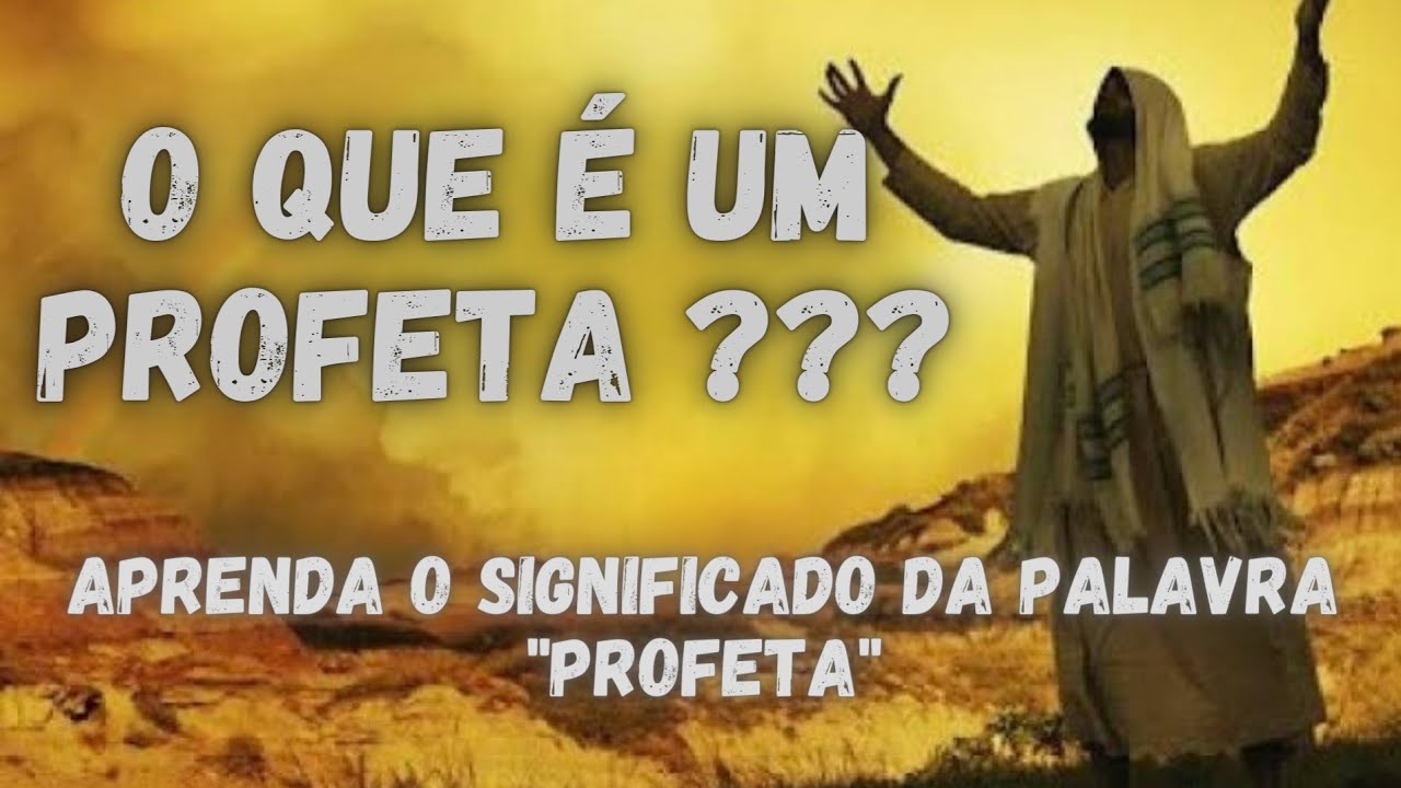 O que é Ser Um PROFETA ??? Aprenda de Uma Vez Por Todas O que Um PROFETA Faz!!! YouTube O que é Ser Um PROFETA ??? Aprenda de Uma Vez Por Todas O que Um PROFETA Faz!!! YouTube