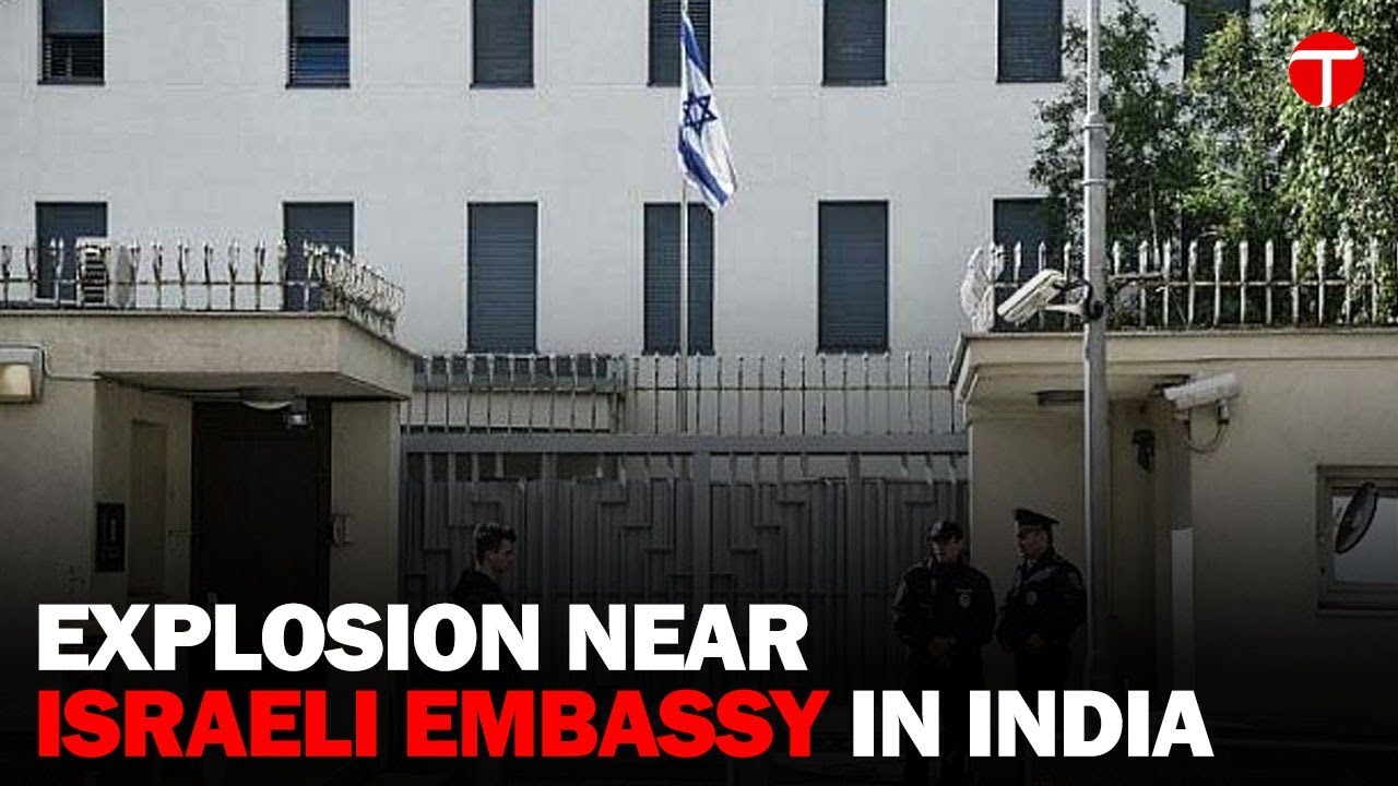 Explosion Near Israeli Embassy in New Delhi: Staff Unharmed ...